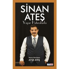 30 Aralık Yayınları Sinan Ateş Yaşar Hatıralarla
