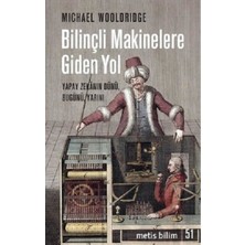 Metis Yayınları Bilinçli Makinelere Giden Yol