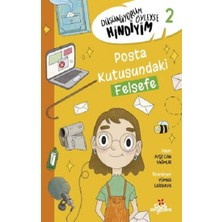 Düş Değirmeni Düşünüyorum Öyleyse Hindiyim 2 – Posta Kutusundaki Felsefe
