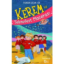 Kerem ve Teknofest Macerası