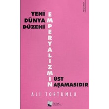 Karina Yayınevi Yeni Dünya Düzeni Emperyalizmin Üst Aşamasıdır