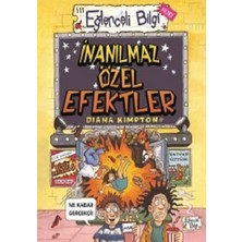 Eğlenceli Bilgi Yayınları Inanılmaz Özel Efektler
