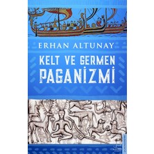 Destek Yayınları Kelt ve Germen Paganizmi
