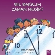 1001 Çiçek Kitaplar Bil Bakalım Zaman Nedir?