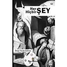 Kitap Müptelası Yayınları Her Şey Hiçbir Şey