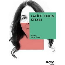 Can Yayınları Latife Tekin Kitabı
