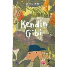 Doğan Çocuk Kendin Gibi