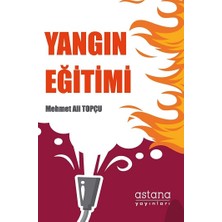 Astana Yayınları Yangın Eğitimi