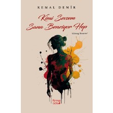 Kırmızı Ada Yayınları Kimi Sevsem Sana Benziyor Hep (Güneş Yemini)