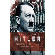 Kronik Kitap Hitler - Canavarın Ardındaki Adam Michael Kerrigan 224 Sayfa Türkçe (Ciltli)