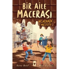 Timaş Çocuk Bir Aile Macerası - Çikolata Meselesi