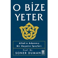Timaş Yayınları O Bize Yeter