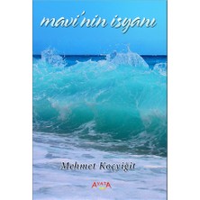 Ayata Kitap Mavi’nin Isyanı