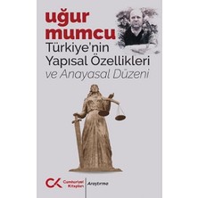 Cumhuriyet Kitapları Türkiye'nin Yapısal Özellikleri ve Anayasal