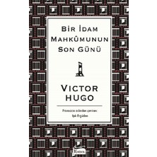 Koridor Yayıncılık Bir İdam Mahkumunun Son Günü Victor Hugo Bez Ciltli Eser 171 Sayfa