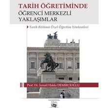 Anı Yayıncılık Tarih Öğretiminde Öğrenci Merkezli Yaklaşımlar