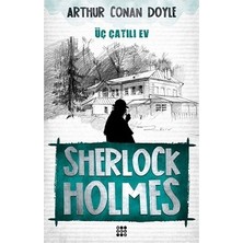 Dokuz Yayınları Sherlock Holmes - Üç Çatılı Ev