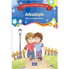 Parıltı Yayınları Bilinç ve Karakter Gelişimi  - Arkadaşlık