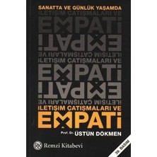 Remzi Kitabevi Sanatta ve Günlük Yaşamda Iletişim Çatışmaları ve Empati
