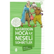 Uğurböceği Yayınları Nasreddin Hoca ile Neşeli Sohbetler 4 - Marifet Kavuktaysa