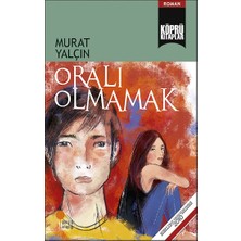 Günışığı Kitaplığı Oralı Olmamak