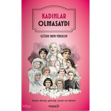 Masa Kitap Kadınlar Olmasaydı