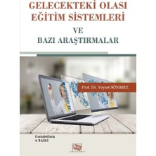 Anı Yayıncılık Gelecekteki Olası Eğitim Sistemleri ve Bazı Araştırmalar