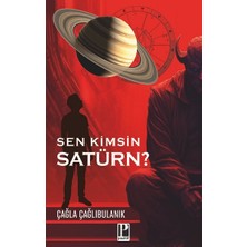 Pozitif Yayınları Sen Kimsin Satürn?