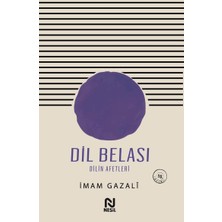 Nesil Yayınları İmam Gazali'nin Dil Belası Kitabı 176 Sayfa  Ciltsiz Dili Anlama Rehberi