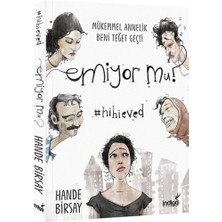 İndigo Kitap Emiyor Mu? Mükemmel Annelik Beni Teğet Geçti