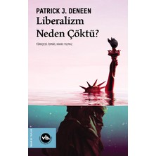 Vakıfbank Kültür Yayınları Liberalizm Neden Çöktü ?