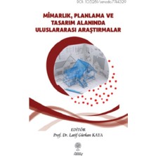 Platanus Publishing Mimarlık, Planlama ve Tasarım Alanında Uluslararası Araştırmalar