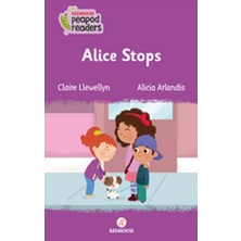 Redhouse Yayınları Alice Stops -Peapod Readers -1