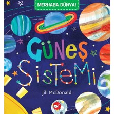 Beyaz Balina Yayınları Merhaba Dünya! Güneş  Sistemi