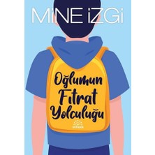 Mihenk Kitap Oğlumun Fıtrat Yolculuğu Mine İzgi Ciltsiz Eser