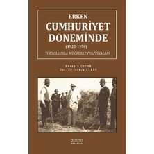Astana Yayınları Erken Cumhuriyet Döneminde (1923-1950) Yoksullukla Mücadele Politikaları