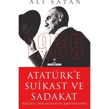Timaş Yayınları Atatürk'e Suikast ve Sadakat