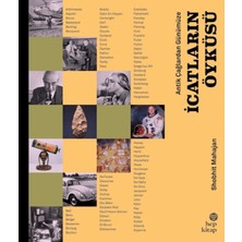 Hep Kitap Antik Çağlardan Günümüze, Icatların Öyküsü