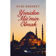 Karina Yayınevi Yeniden Mü’min Olmak