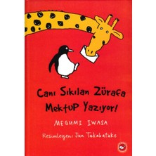 Beyaz Balina Yayınları Canı Sıkılan Zürafa Mektup Yazıyor