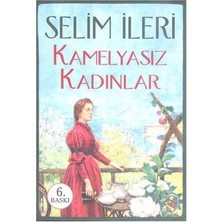 Everest Yayınları Kamelyasız Kadınlar