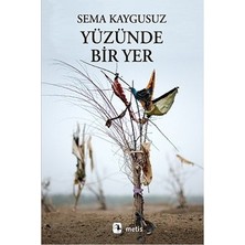 Metis Yayınları Yüzünde Bir Yer