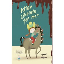 Luna Çocuk Yayınları Atlar Çikolata Yer Mi ?