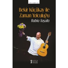 Müzik Eğitimi Yayınları Bekir Küçükay Ile Zaman Yolculuğu