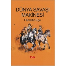 Bilim Ve Sosyalizm Yayınları Dünya Savaşı Makinesi