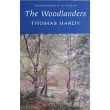 Wordsworth Classics The Woodlanders