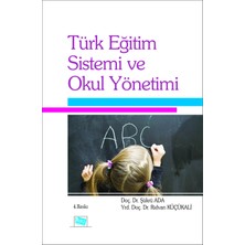 Anı Yayıncılık Türk Eğitim Sistemi ve Okul Yönetimi