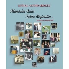 Kaynak Yayınları Mandolin Çalar Türkü Söylerdim