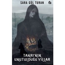 Fa Yayınları Tanrının Unutulduğu Yıllar