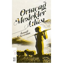 Ketebe Yayınları Ortaçağ Meslekler Atlası